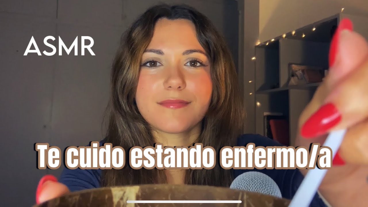 ASMR ROLEPLAY Te CUIDO estando ENFERMO/A🤒