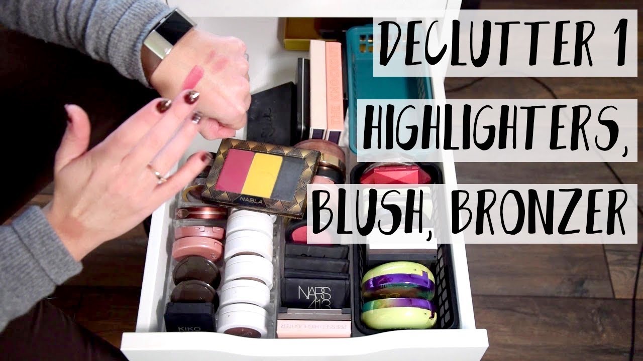 2019 makeup declutter #1 -  Blush, highlighter, bronzer