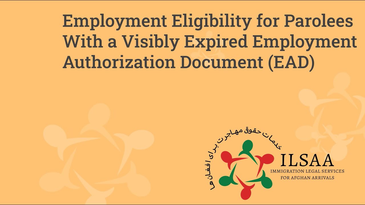 Employment Eligibility for Parolees with an Expired EAD Card