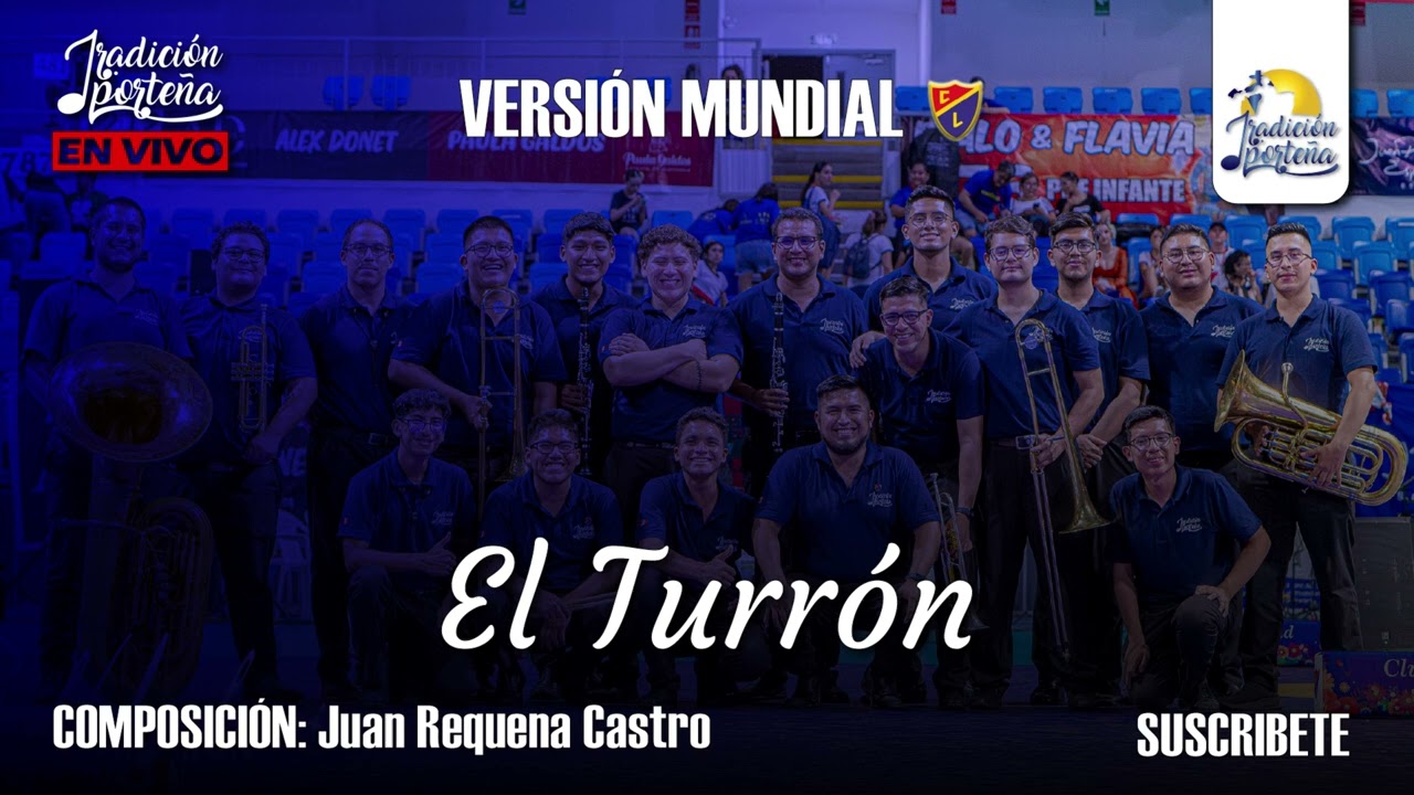 EL TURRÓN - TRADICIÓN PORTEÑA #mundial #bandaenvivo