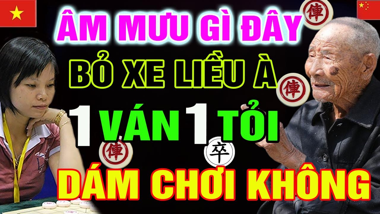 Âm Mưu Gì Đây! Dám Bỏ XE Đấu Với Ngộ 1 Ván 1 Tỏi Dám Chơi Không | Cờ Tướng Tổng Hợp