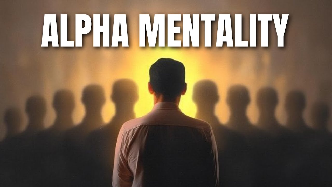 ALPHA MENTALITY - Powerful Motivational Speech for Winners