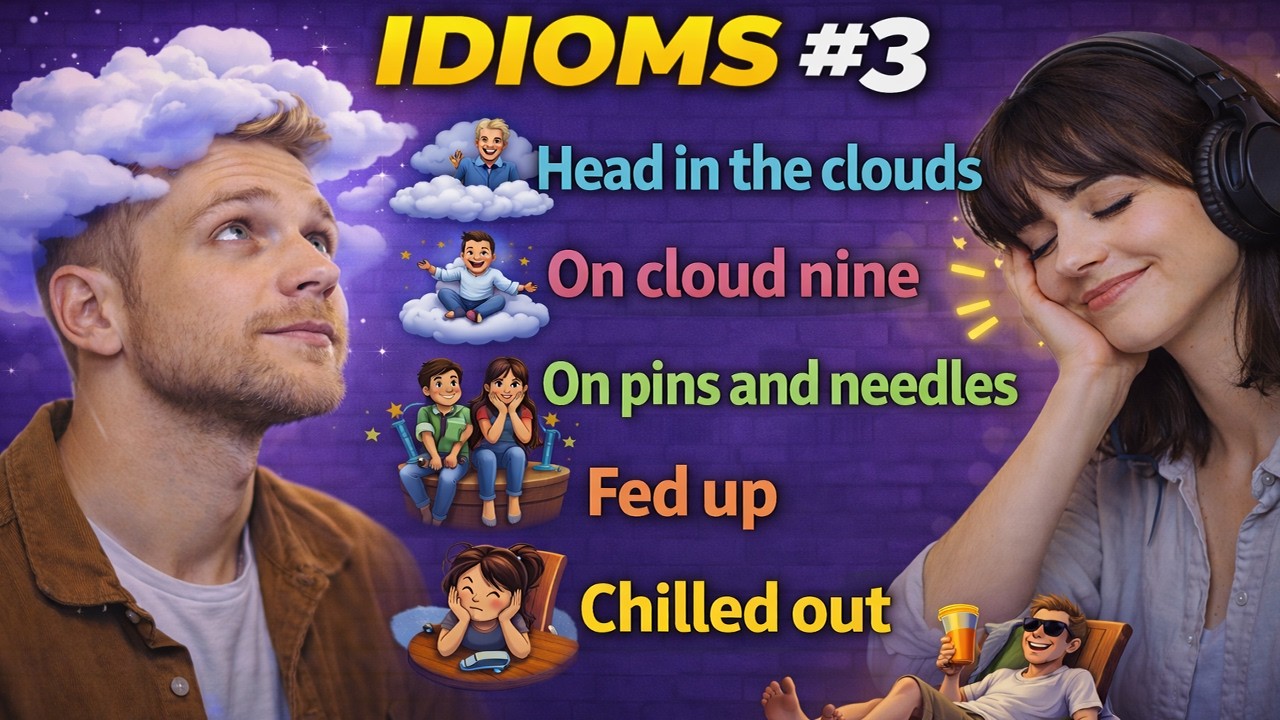 5 English Idioms That Describe Your Feelings Perfectly | Idioms #3