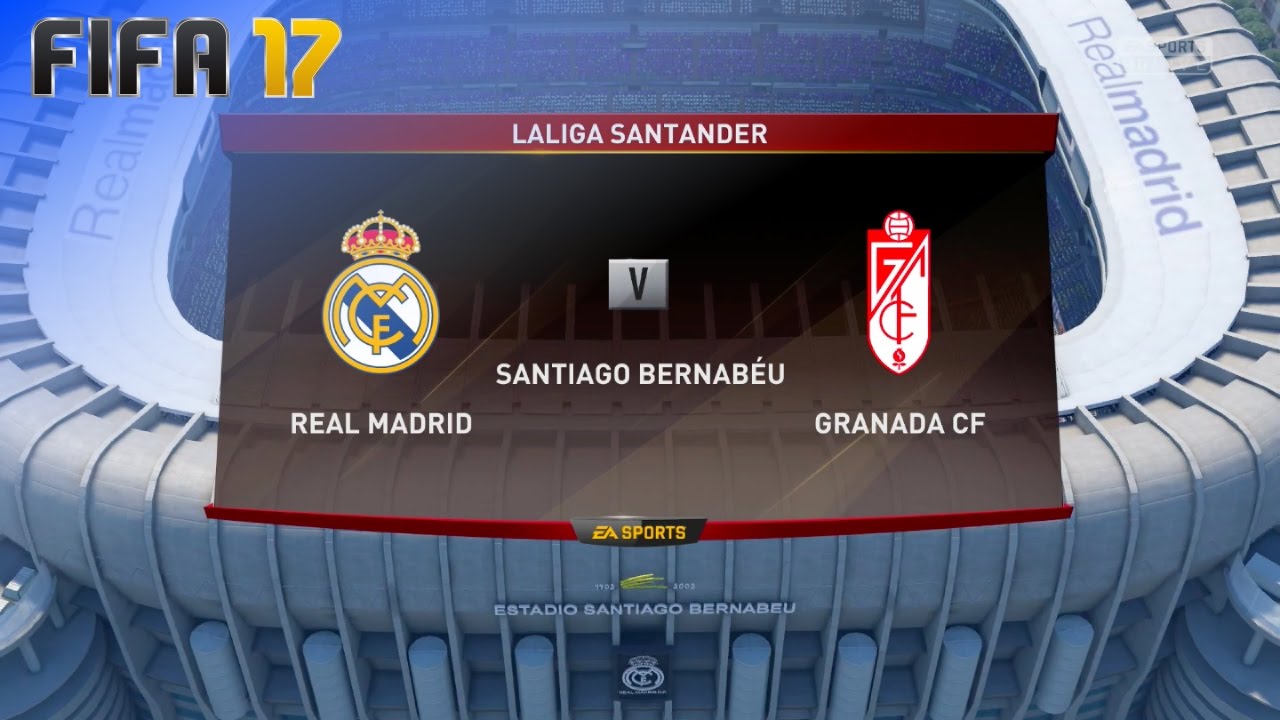 FIFA 17 - Real Madrid vs. Granada CF @ Estadio Santiago Bernabéu