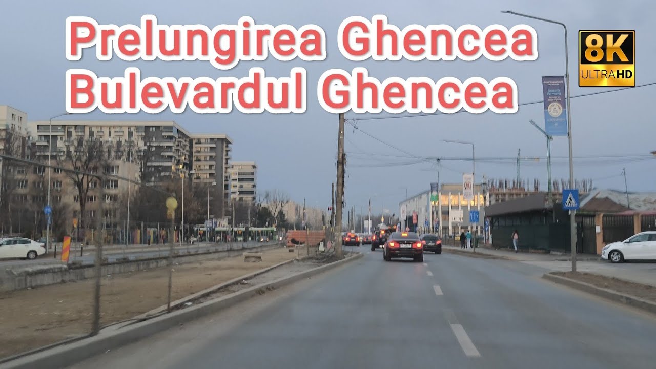 8K | Prelungirea Ghencea - Bulevardul Ghencea | Bucuresti | Februarie 2024