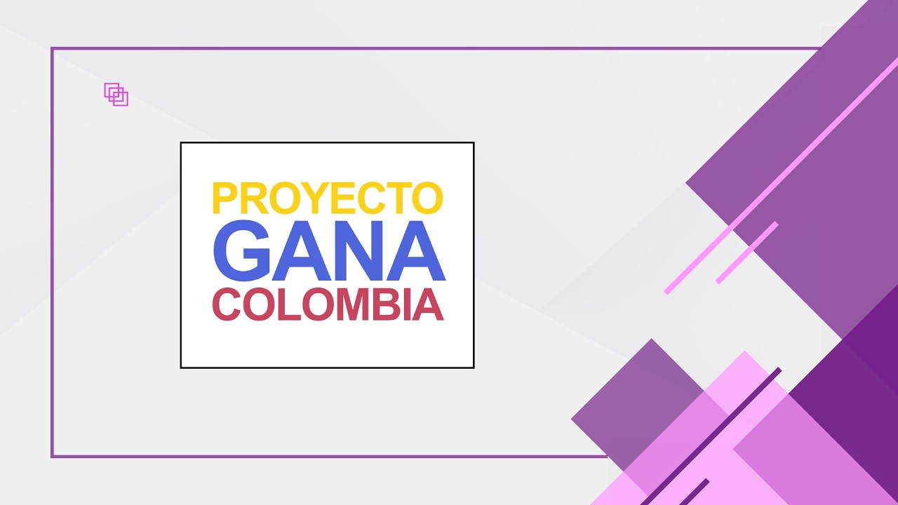 Proyecto GANA Colombia