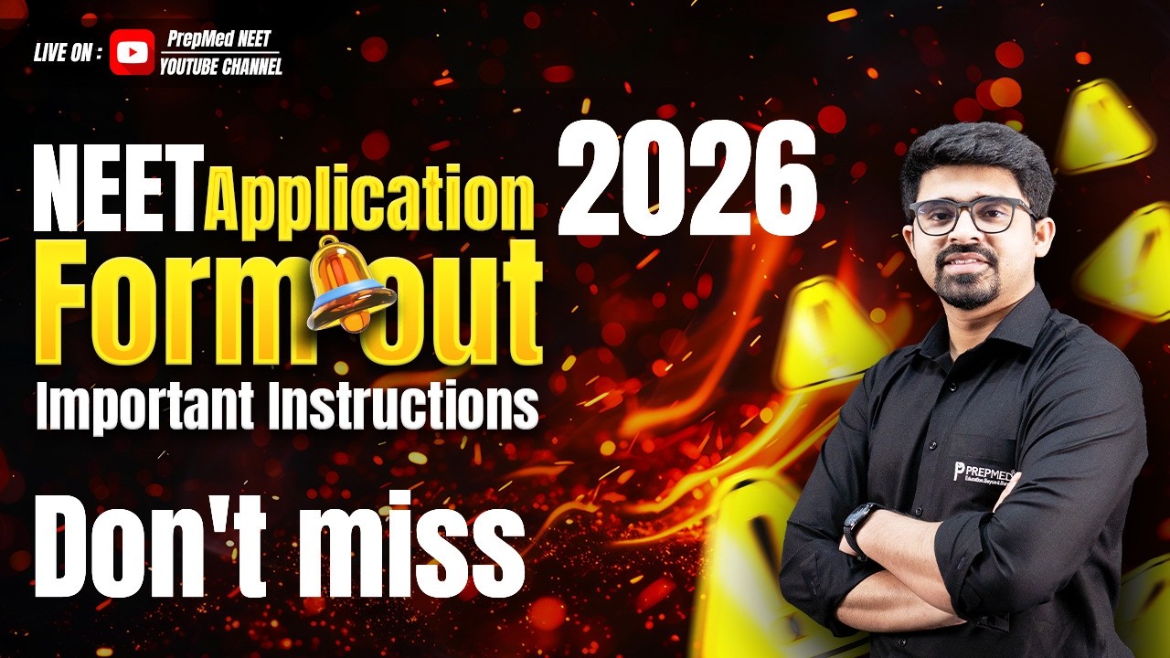 🔴 LIVE: NEET 2026 Application Form OUT! 🚨 Important Instructions & Step-by-Step Guide | PrepMed NEET