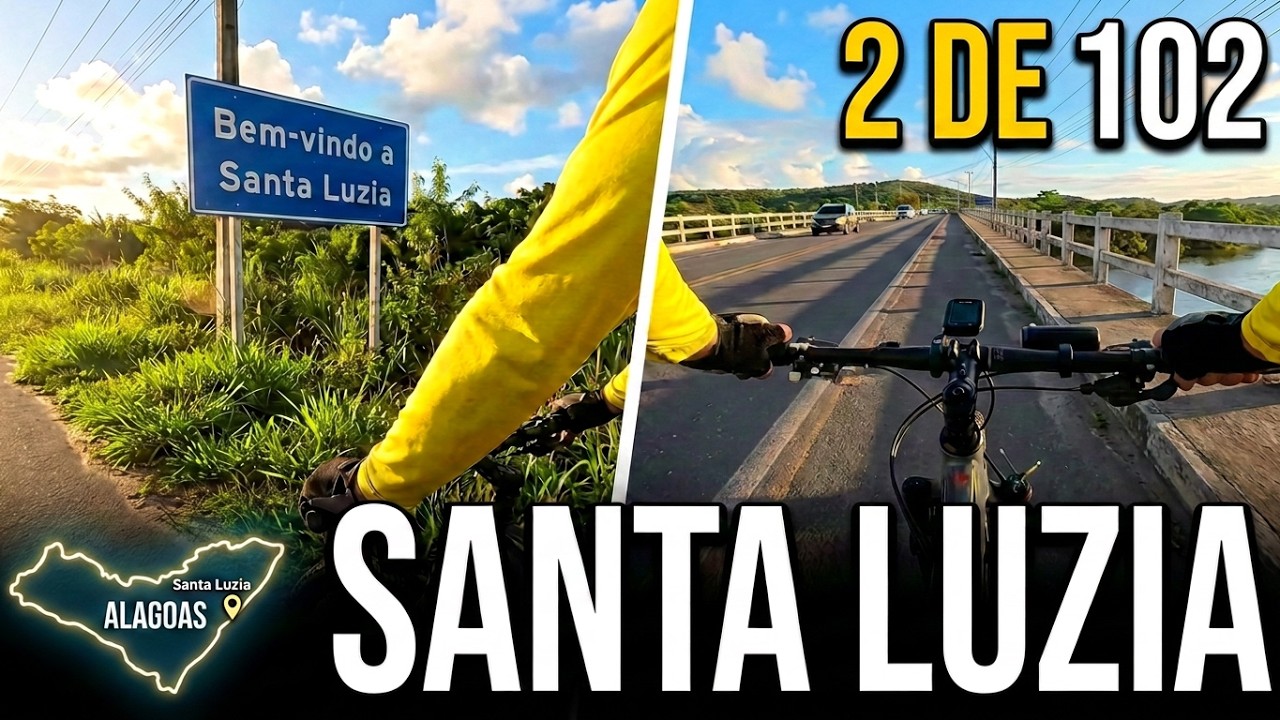 🔥 #002 SANTA LUZIA DO NORTE | CONHECENDO os 102 MUNICÍPIOS de ALAGOAS