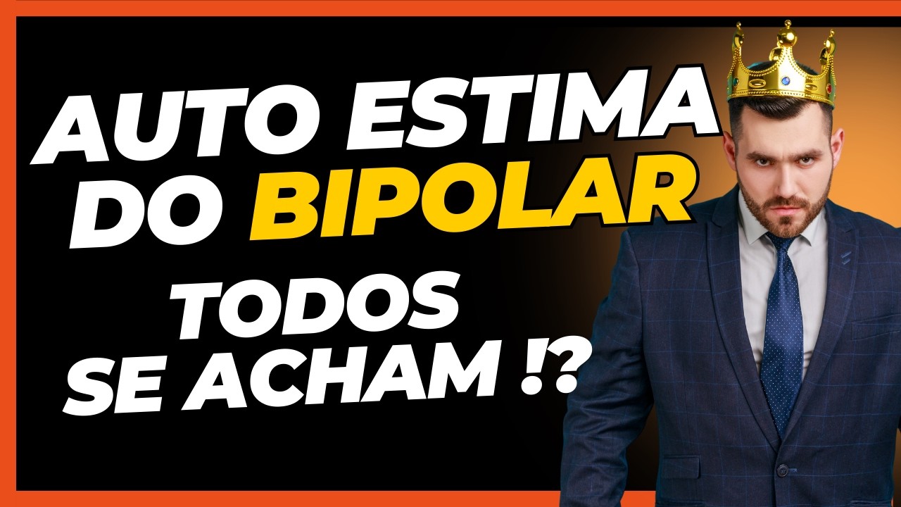 Autoestima do Bipolar: Como entender as oscilações?