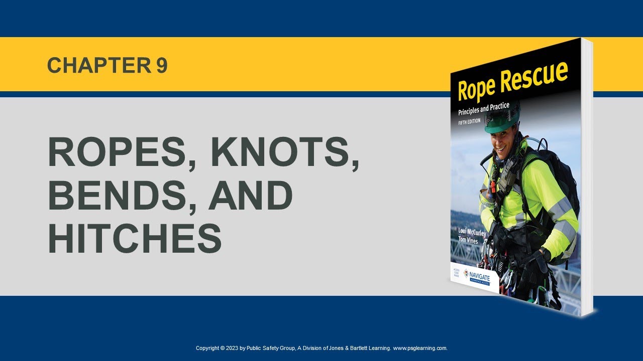 Rope Operations Ch 9 Rope and Knots