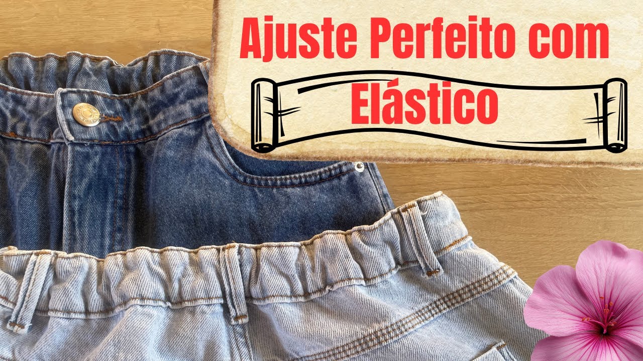Ajuste de Calça Jeans com Elástico na Cintura (Simples e Rápido)