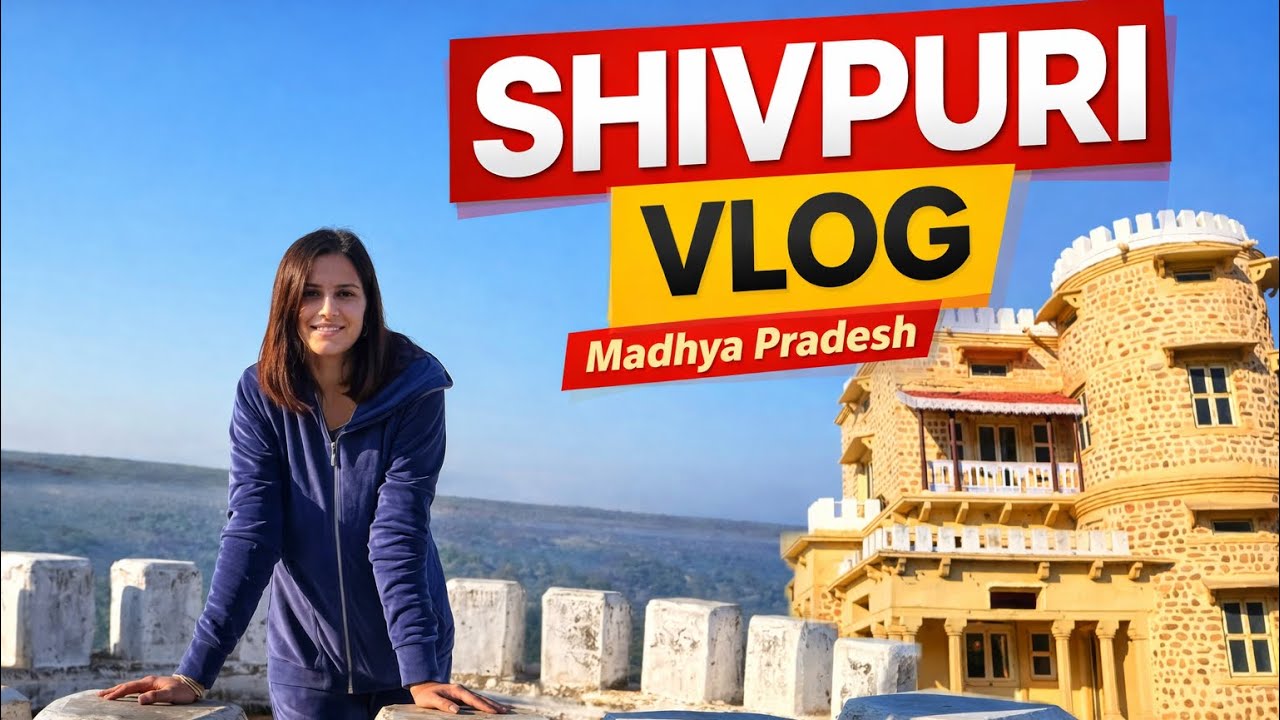 Shivpuri Madhya Pradesh Travel Vlog | Hidden Gems & Family Time🧡 | Jungle Safari | Top Places 