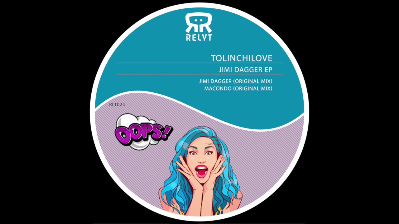 Tolinchilove - Macondo  (Original Mix) [Relyt Records]