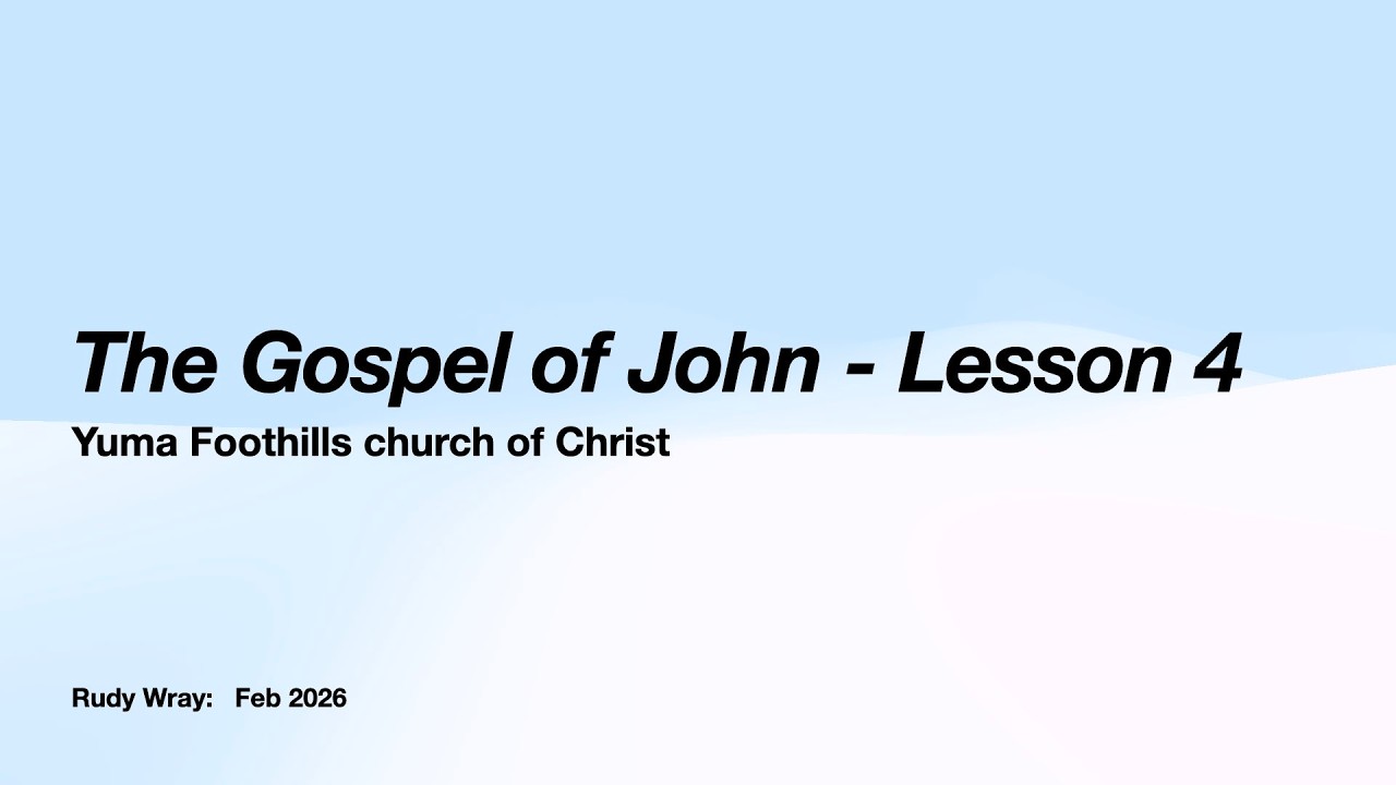 The Gospel of John Lesson 4