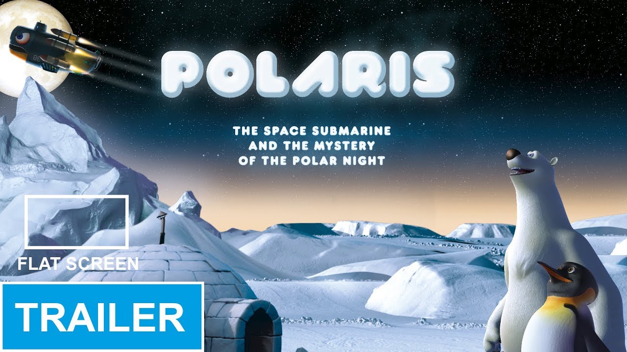 Polaris, The Space Submarine and the Mystery of the Polar Night Trailer Flat