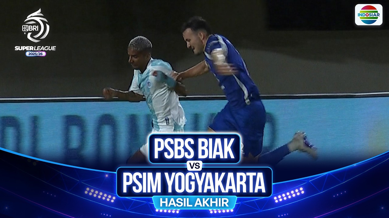 Hasil Akhir Pertandingan - PSBS Biak vs PSIM Jogja | BRI Super League 2025/26
