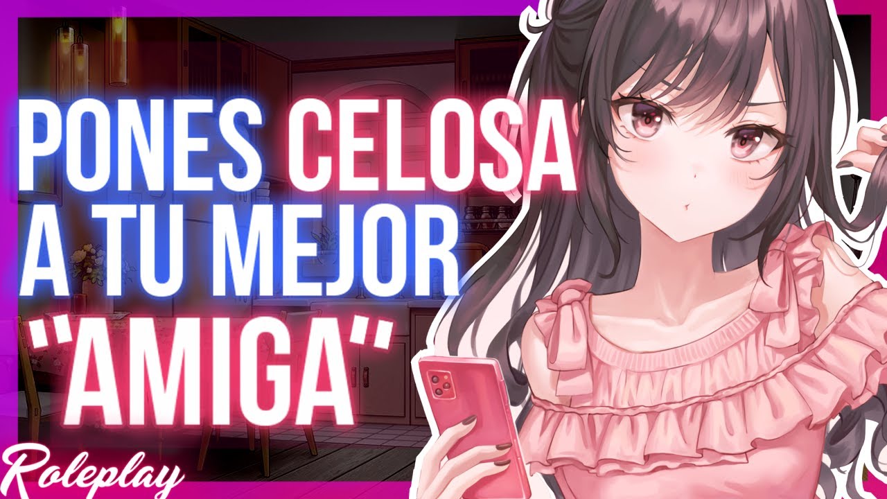 -No tienes derecho a irte con otras...- Pones celosa a tu mejor 