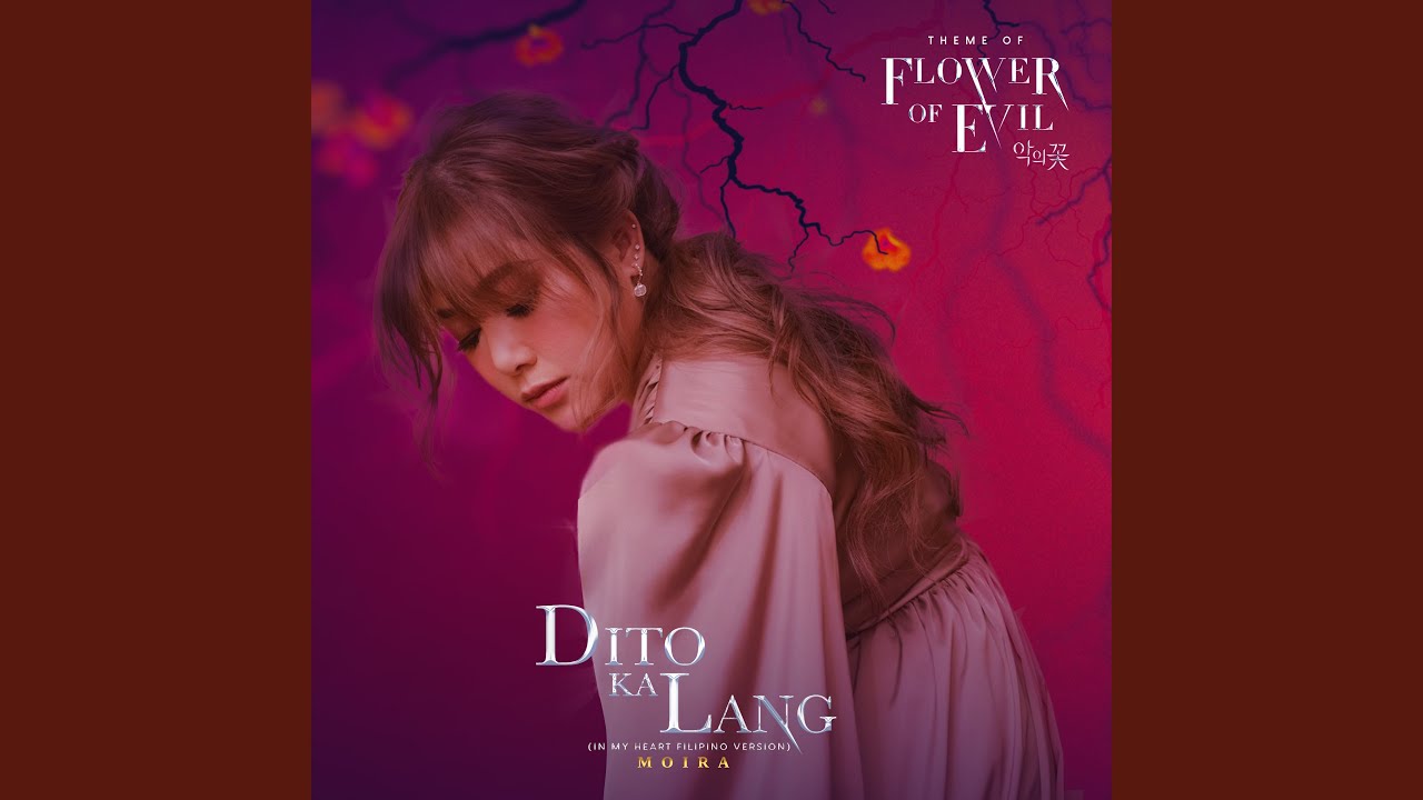 Dito Ka Lang (In My Heart Filipino Version) From 