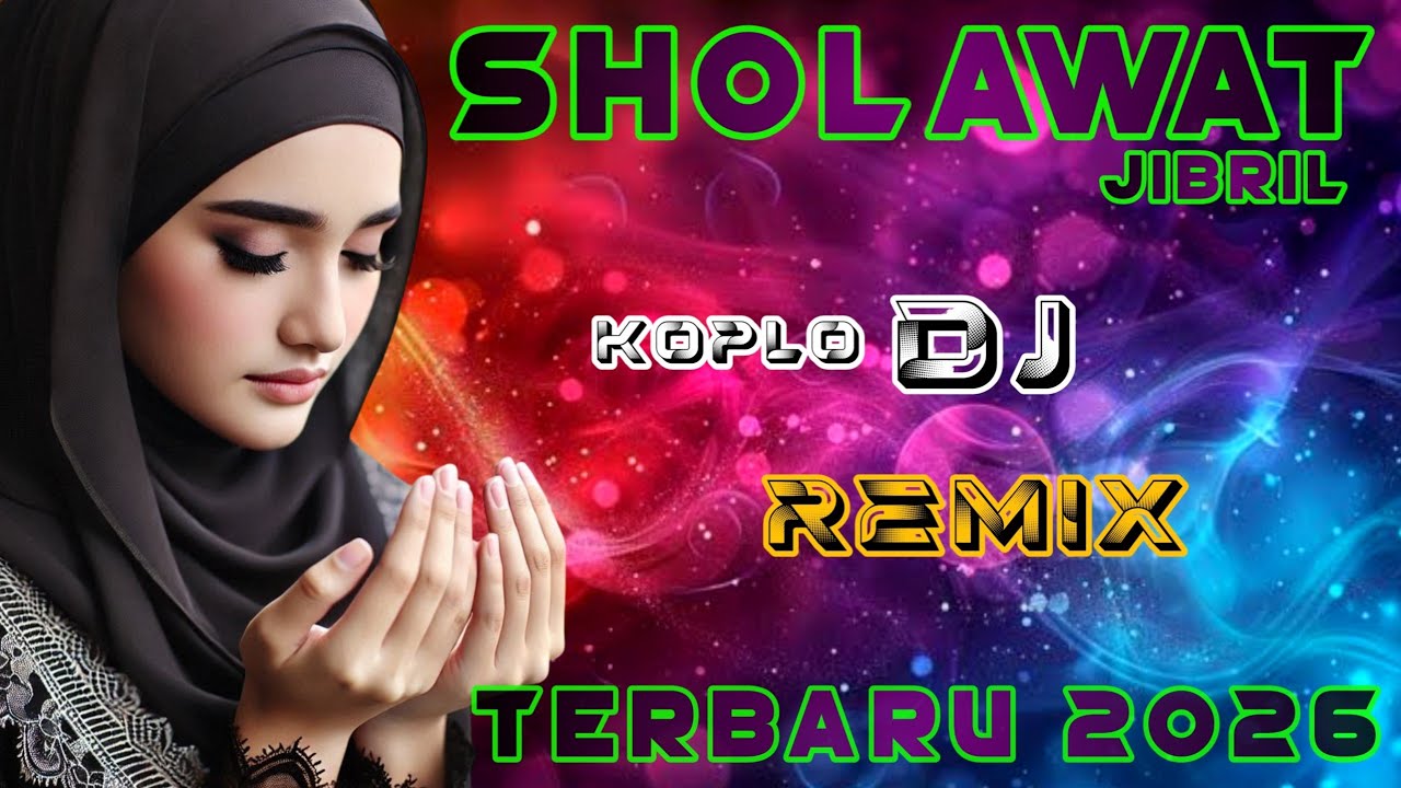 SHOLAWAT MERDU, SHOLAWAT JIBRIL  PELANCAR REZEKI ~Sholawat Membawa Berkah 🎧