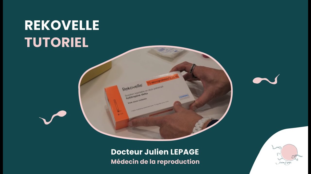 Comment utiliser le Rekovelle (Tutoriel préparation et injection stylo)