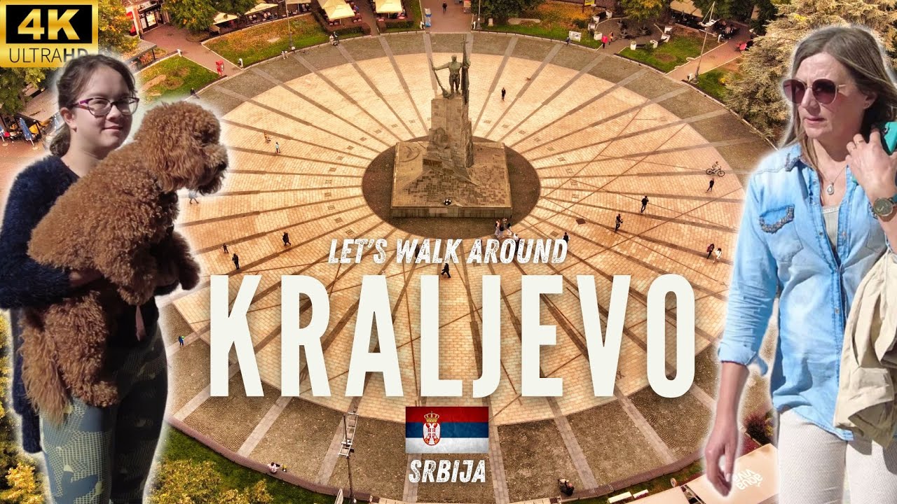 🇷🇸 КРАЛЬЕВО, СЕРБИЯ | ПРОГУЛКА ПО ГОРОДУ 4K | Сербия Путешествие 2022