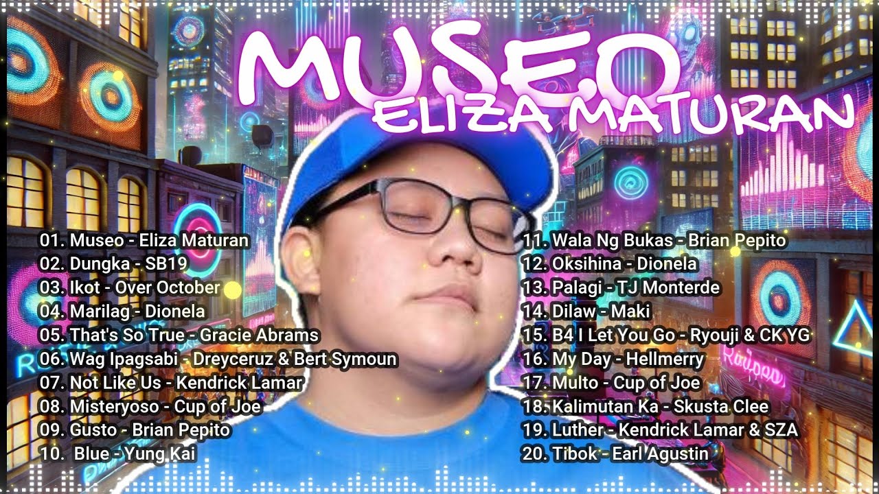 ✨MUSEO - ELIZA MATURAN | Trending Songs & Chart-Toppers Philippines ✨ OPM SONGS 2025 ✨