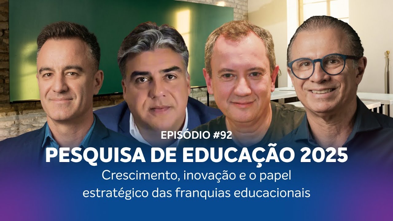 Pesquisa de Educação 2025 – Crescimento, inovação e o papel estratégico das franquias educacionais