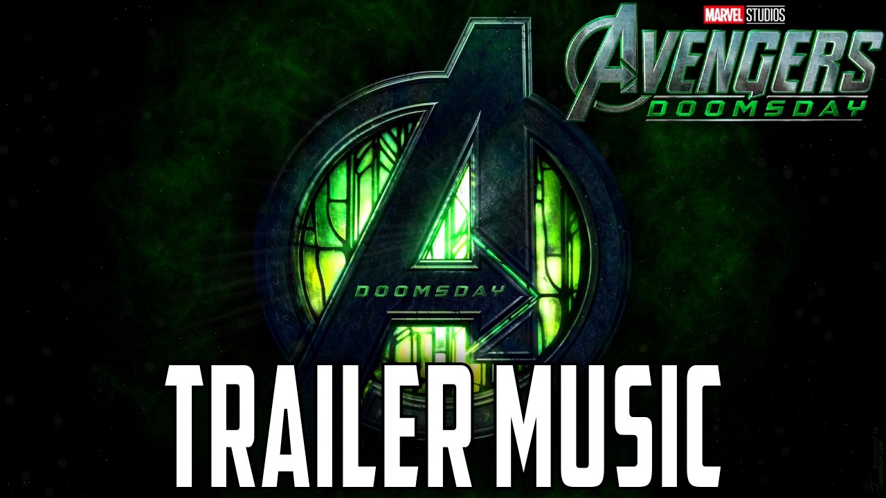 Avengers: Doomsday | Official Trailer Music