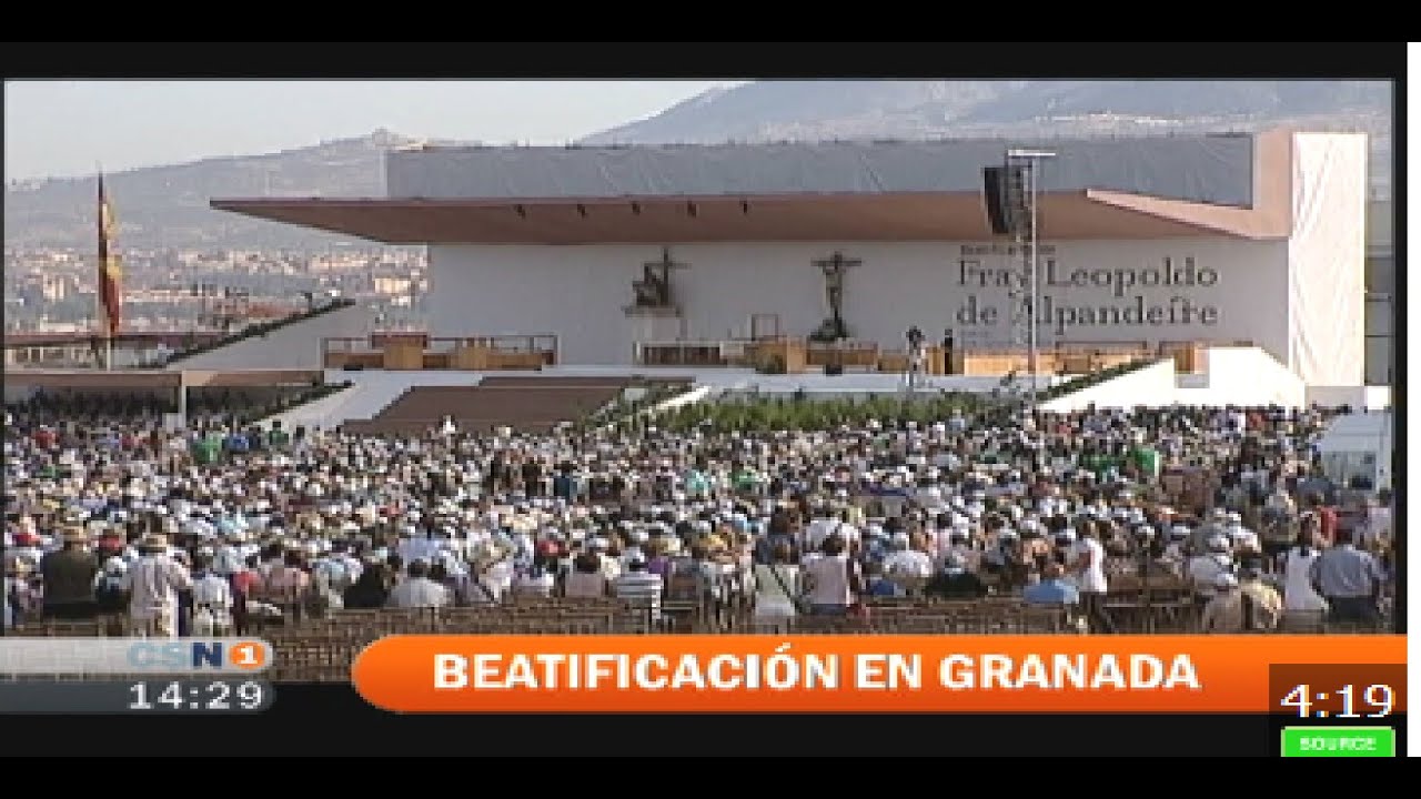 Beatificación de Fray Leopoldo de Alpandeire, el santo del pueblo