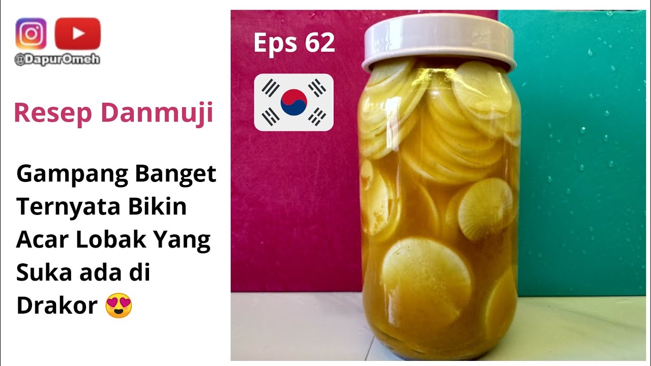 Cara Membuat Danmuji - Acar Lobak Korea