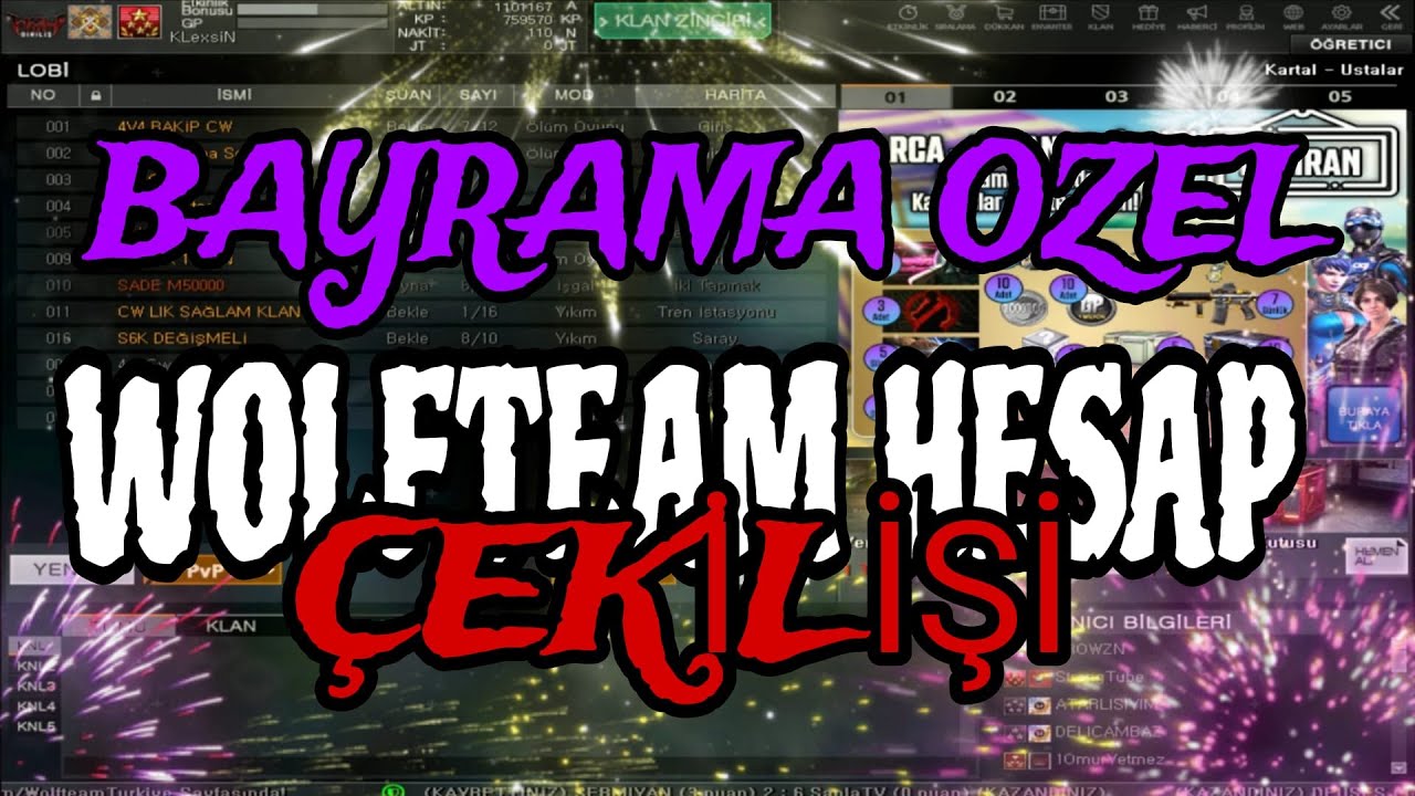 BAYRAMA ÖZEL WOLFTEAM HESAP ÇEKİLİŞİ :)🔔 #wolfteam  #etkinlik #çekiliş