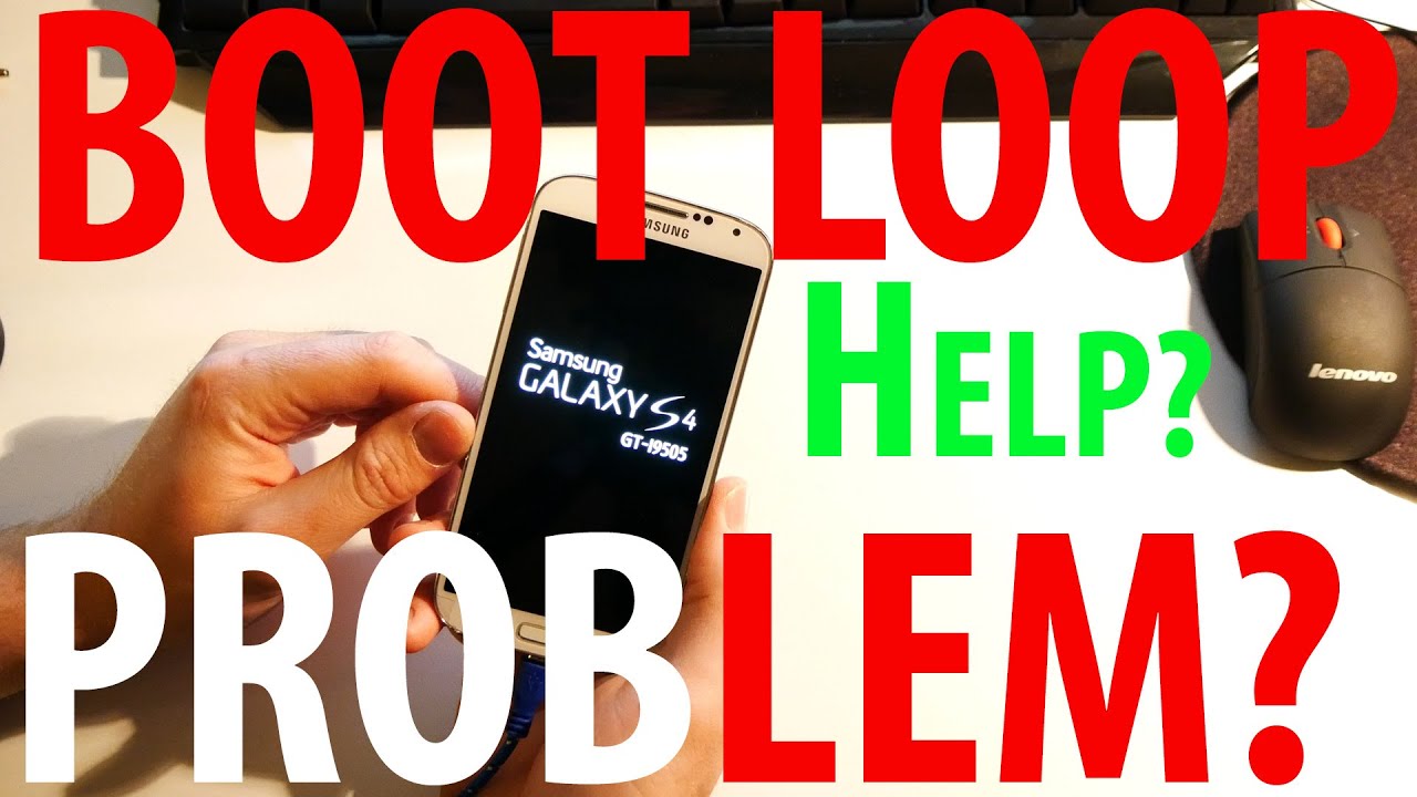 WONT TURN ON / BOOT LOOP Samsung Galaxy S4 problem? fix?
