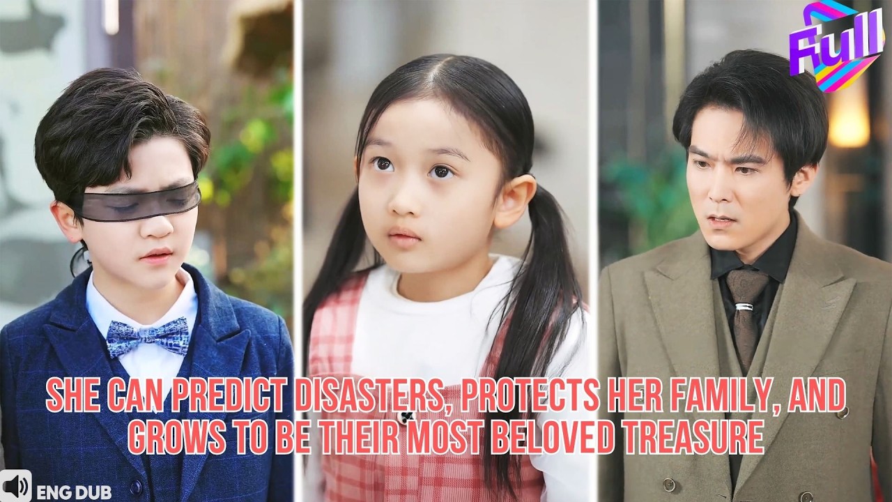 【ENG DUB】She foresees danger, heals her brother, and reunites her family to be their treasure#drama