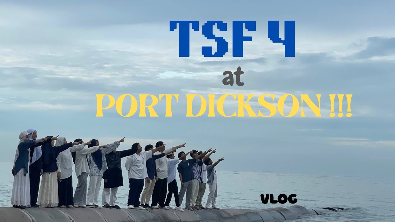 TSF4 VLOG TO PORT DICKSON !!!!