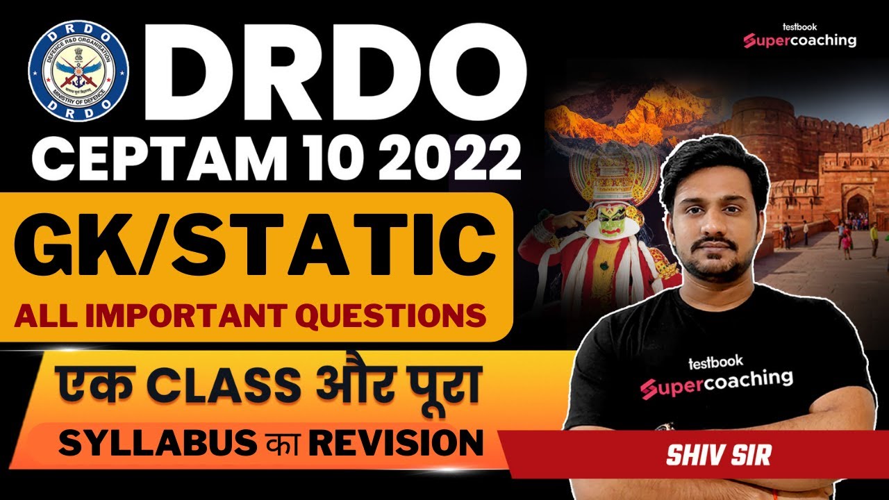 DRDO Ceptam 10 GK 2022 | All Types GK/Static Most Important Question | By Shiv Sir