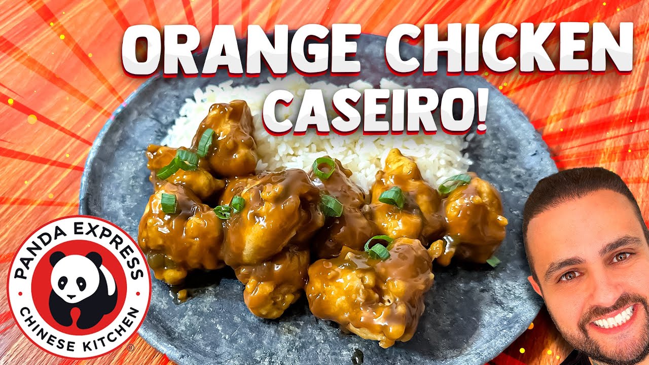COMO FAZER ORANGE CHICKEN do Panda Express!