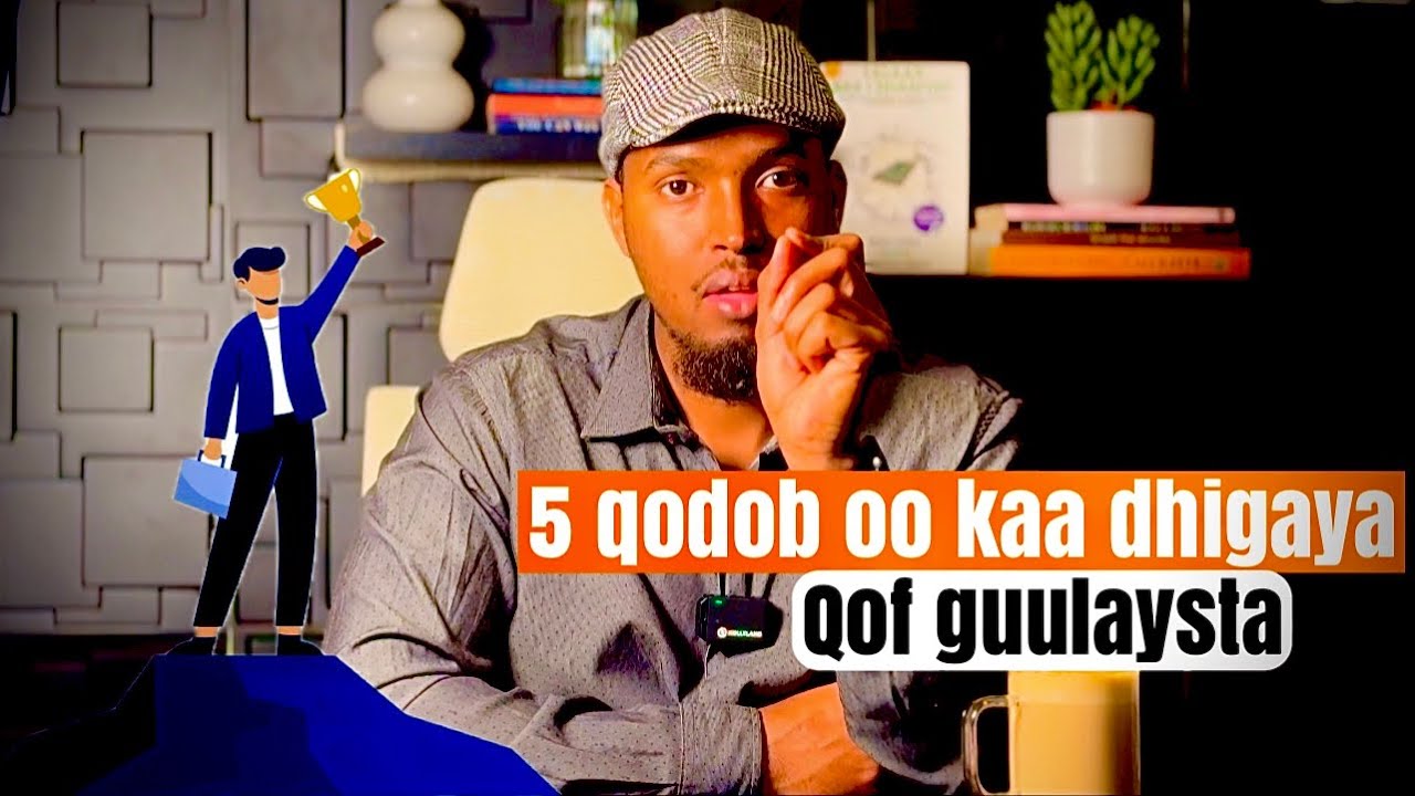 5 Qodob oo kaa dhigaya qof guulaysta.