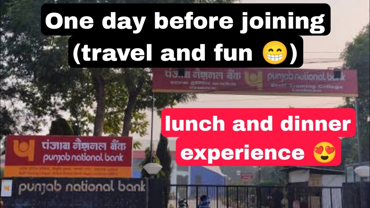 One day before joining and training | PNB clerk training #ibpsclerk