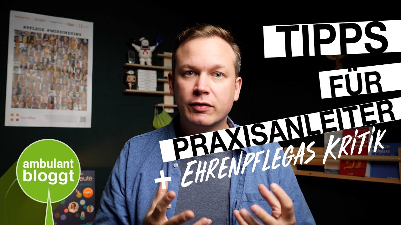 Tipps für gute Praxisanleitung | Ehrenpflegas Kritik
