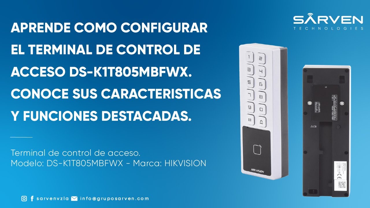 APRENDE COMO CONFIGURAR EL TERMINAL DE CONTROL DE ACCESO HIKVISION. MODELO: DS-K1T805MBFWX.