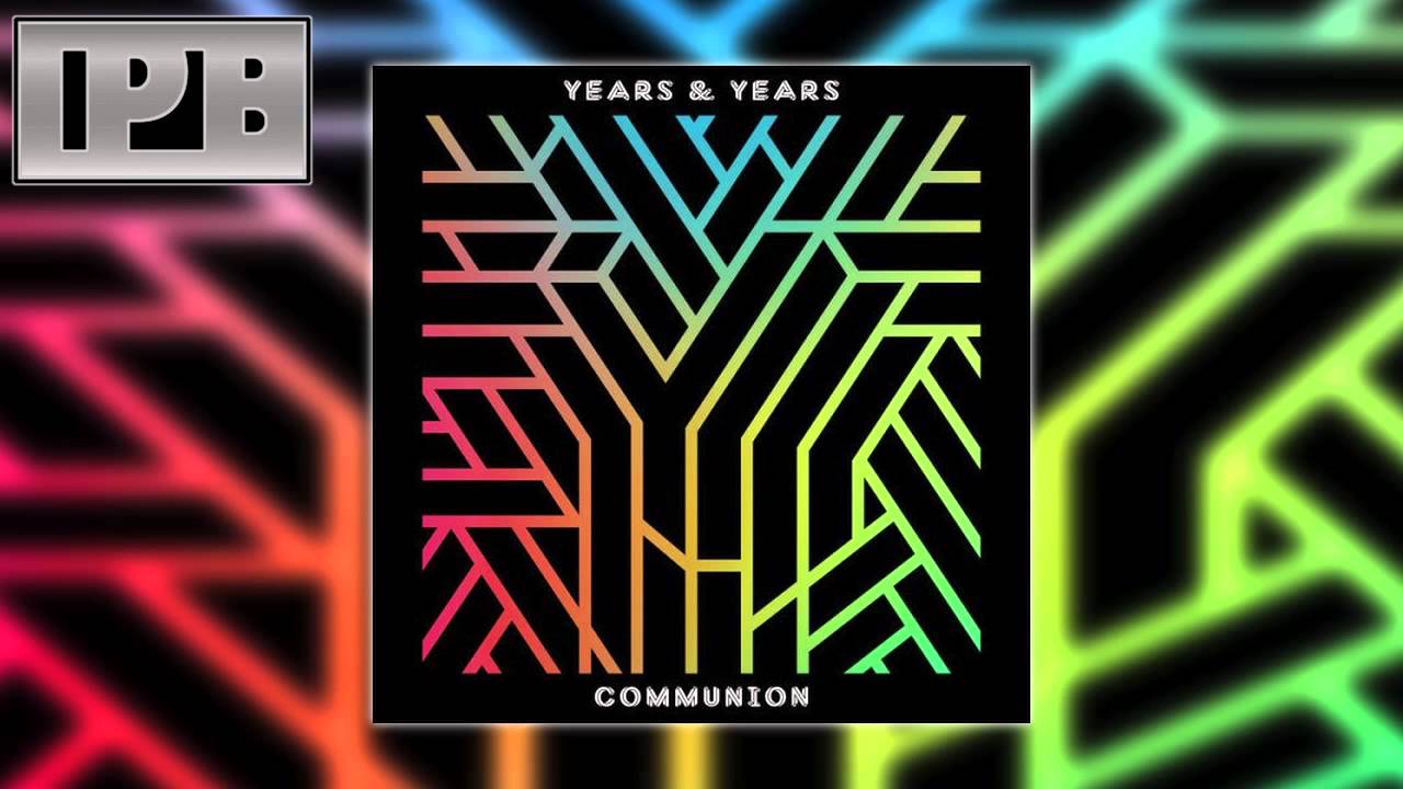 Years & Years - King