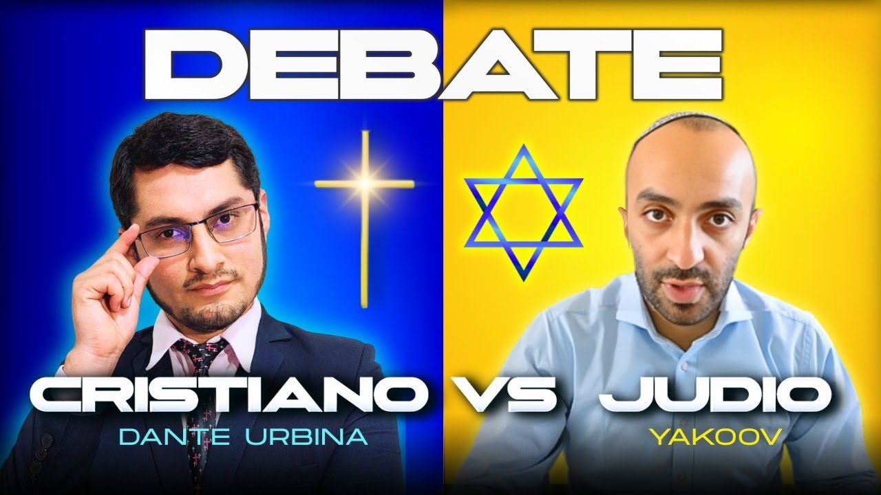 DEBATE CRISTIANO VS JUDÍO ¿Jesús es el Mesías? (Dante Urbina vs. Filosofía Judía)