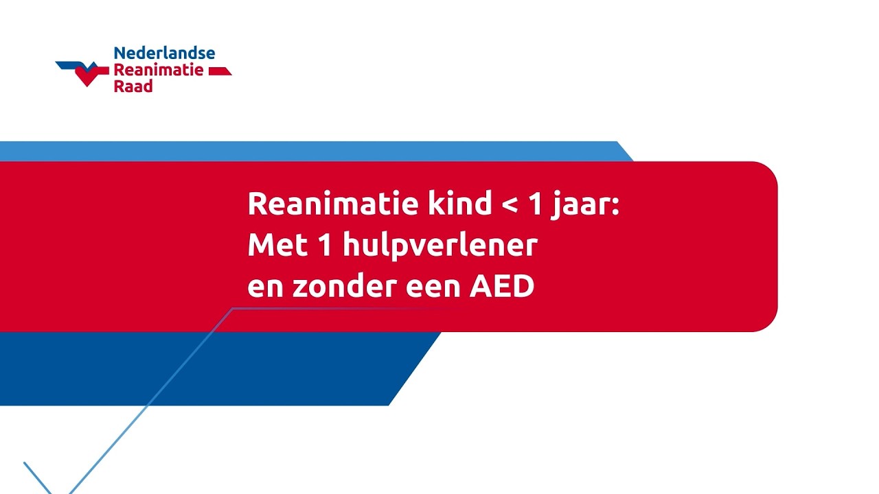 Reanimatie kind jonger dan 1 jaar: Met  1 hulpverlener en zonder een AED