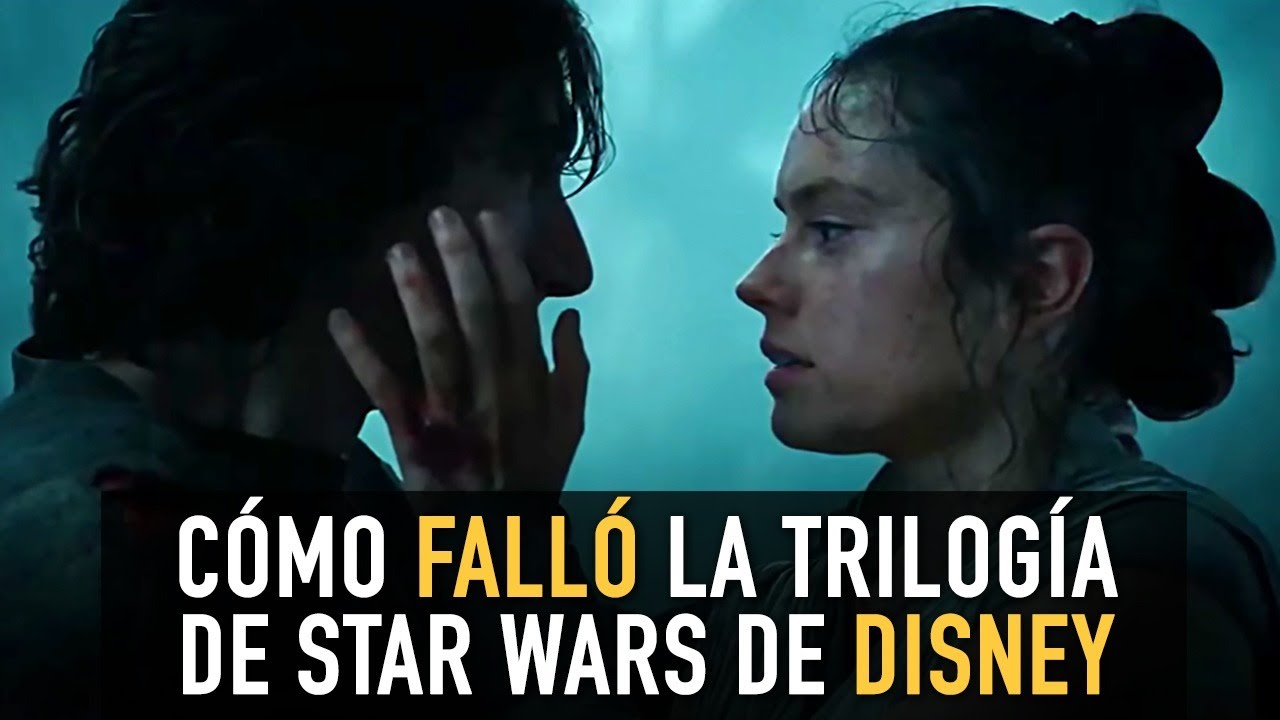 Cómo falló la trilogia de Star Wars de Disney - The Top Comics