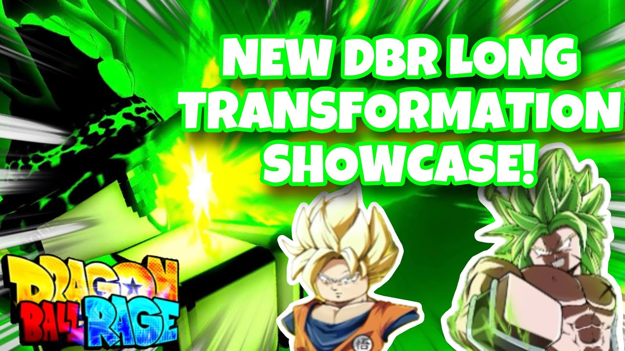 (OLD) NEW DBR LONG TRANSFORMATION SHOWCASE! | DRAGON BALL RAGE