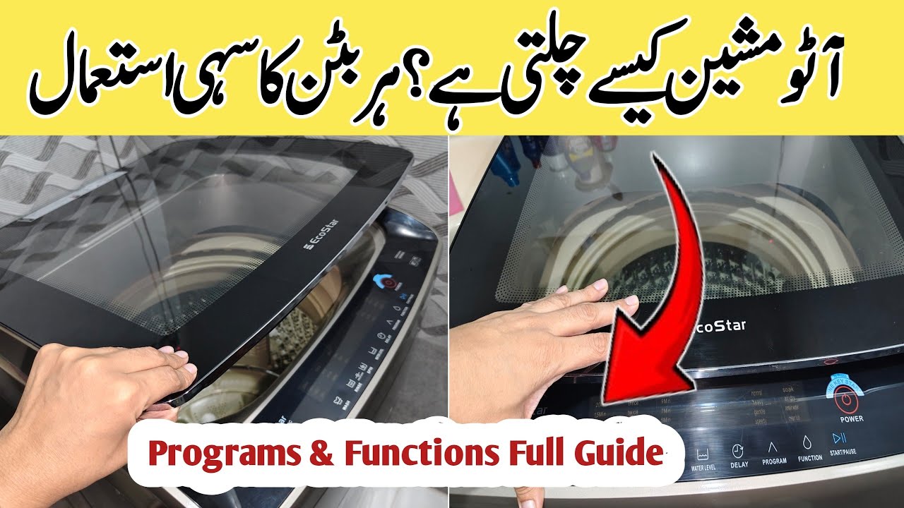 Auto Washing Machine Ke Sab Functions & Programs | Full Guide For Beginners/ How to use Machine