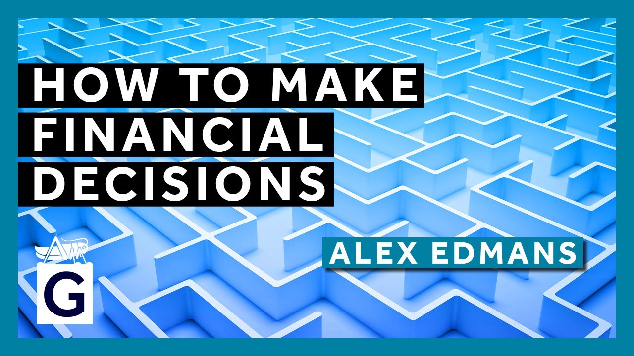 How to Make Financial Decisions