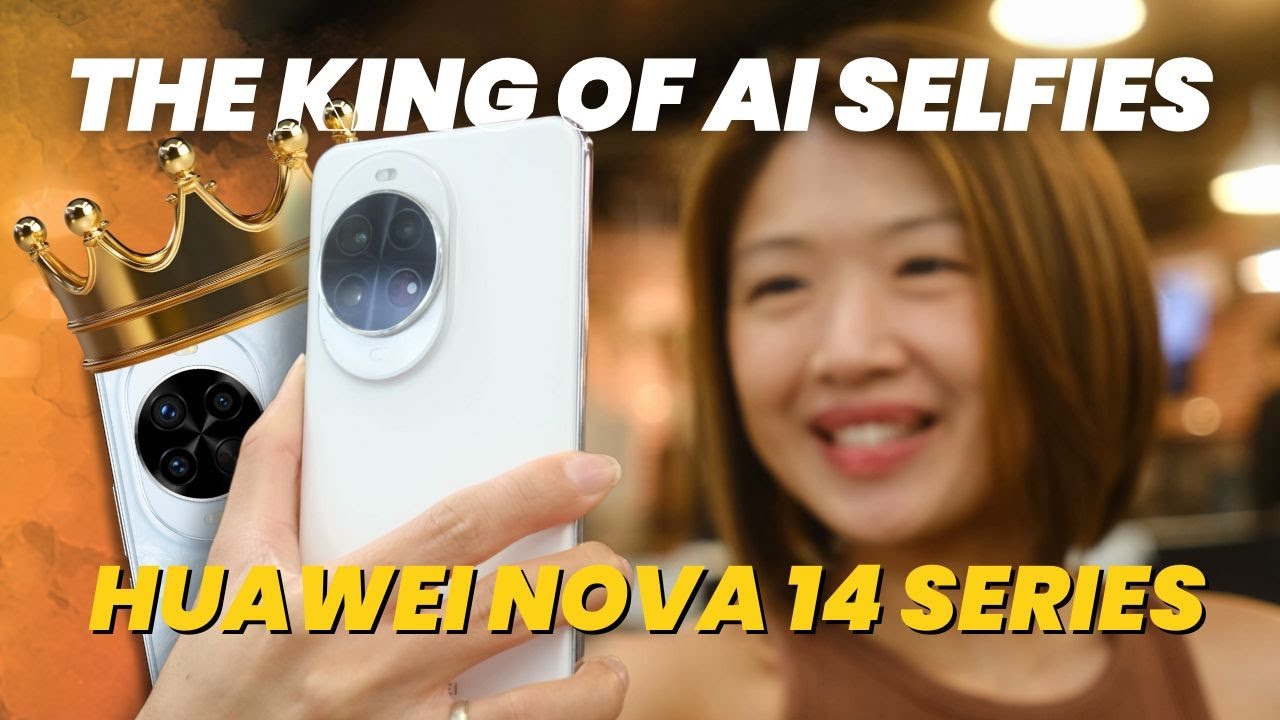 Король селфи с искусственным интеллектом уже здесь! Видеоролик о серии Huawei nova 14