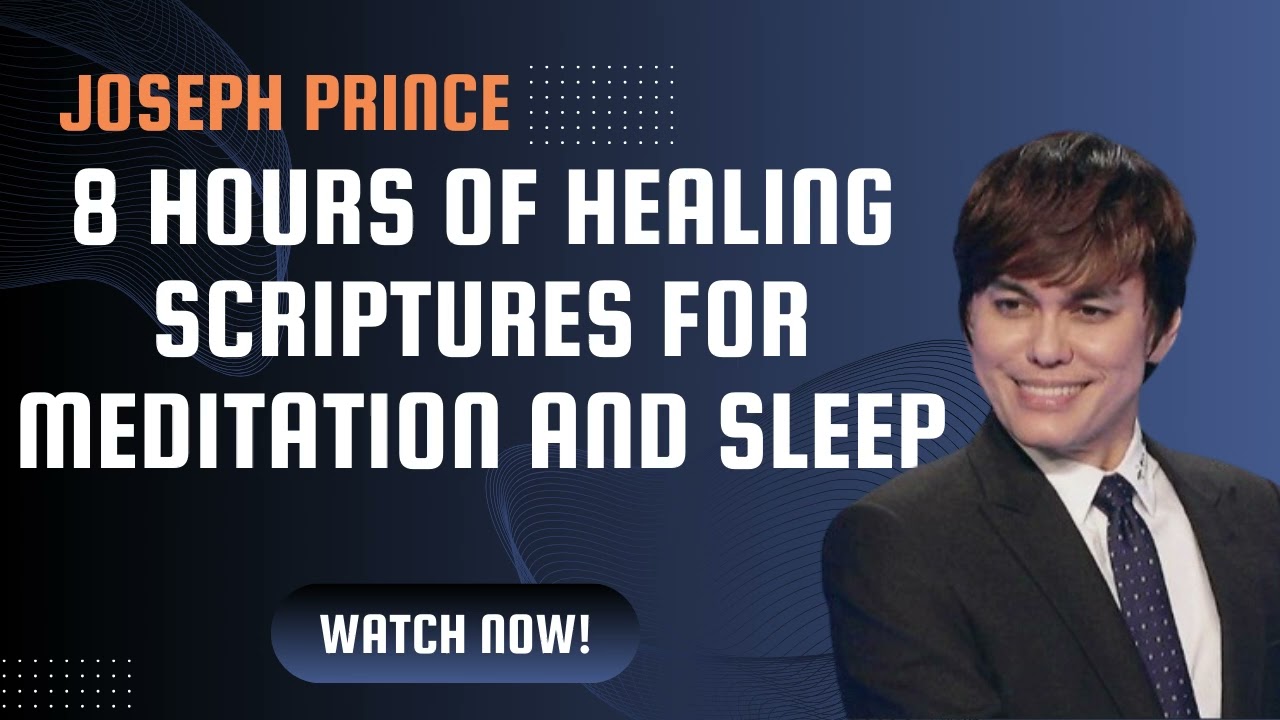 Joseph Prince - 8 Hours Of Healing Scriptures For Meditation And Sleep