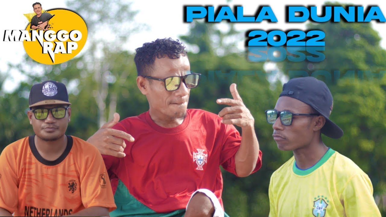 MANGGORAP PRODUCTION - PIALA DUNIA 2022 (Official Music Video)